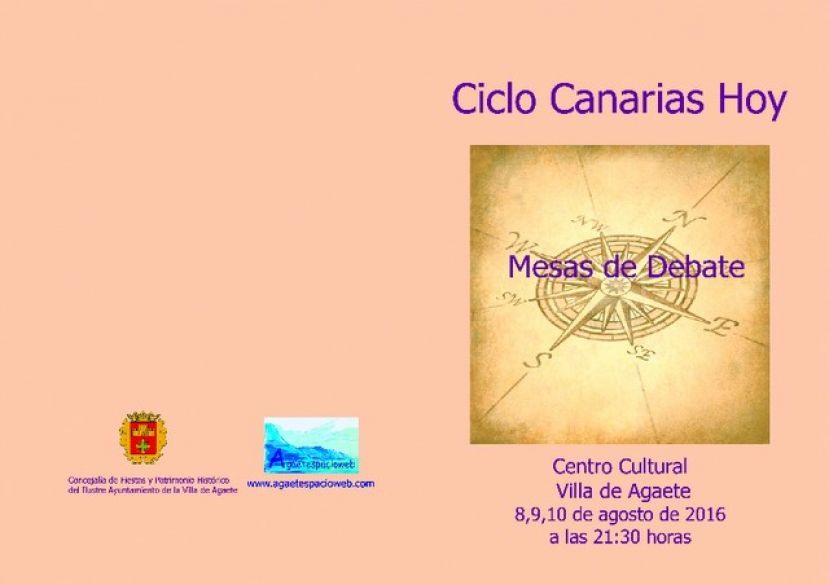 &#039;Ciclo Canarias Hoy&#039; de mesas de debate en Agaete del 8 al 10 de agosto