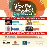 Artenara: quedan aplazados todos los conciertos de la acción ¡ Por fin es julio !