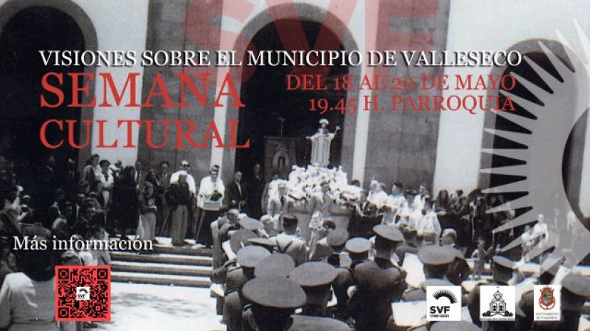 “Visiones sobre el Municipio de Valleseco” semana en referencia a San Vicente Ferrer