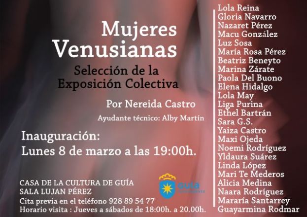 Gu&iacute;a: &lsquo;Mujeres Venusianas&rsquo; se inaugura el pr&oacute;ximo lunes con motivo del D&iacute;a de la Mujer