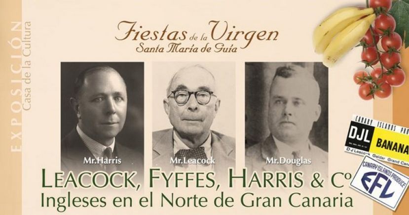 Guía: “Leacock, Fyffes, Harris&amp;Cia: Ingleses en el Norte de Gran Canaria”