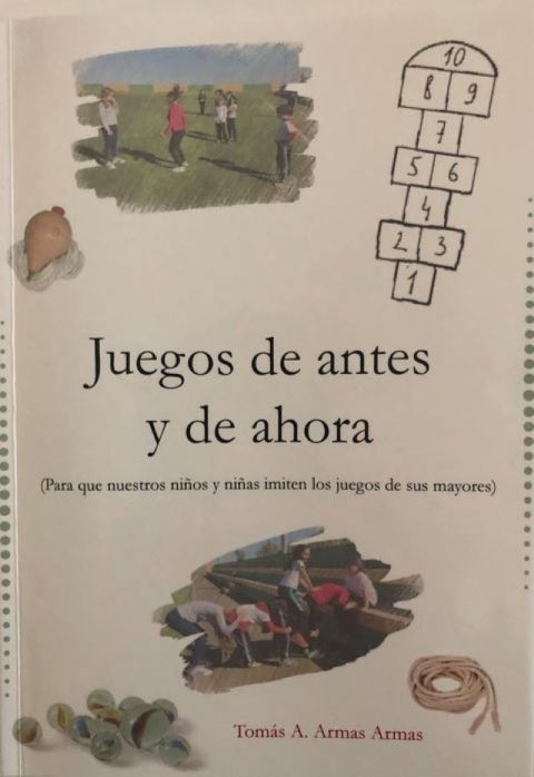La 2ª edición de “Juegos de antes y de ahora” ya se encuentra en las librerías