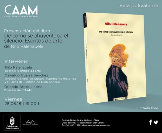El CAAM presenta su &uacute;ltimo libro de cr&iacute;tica de arte del escritor canario Nilo Palenzuela