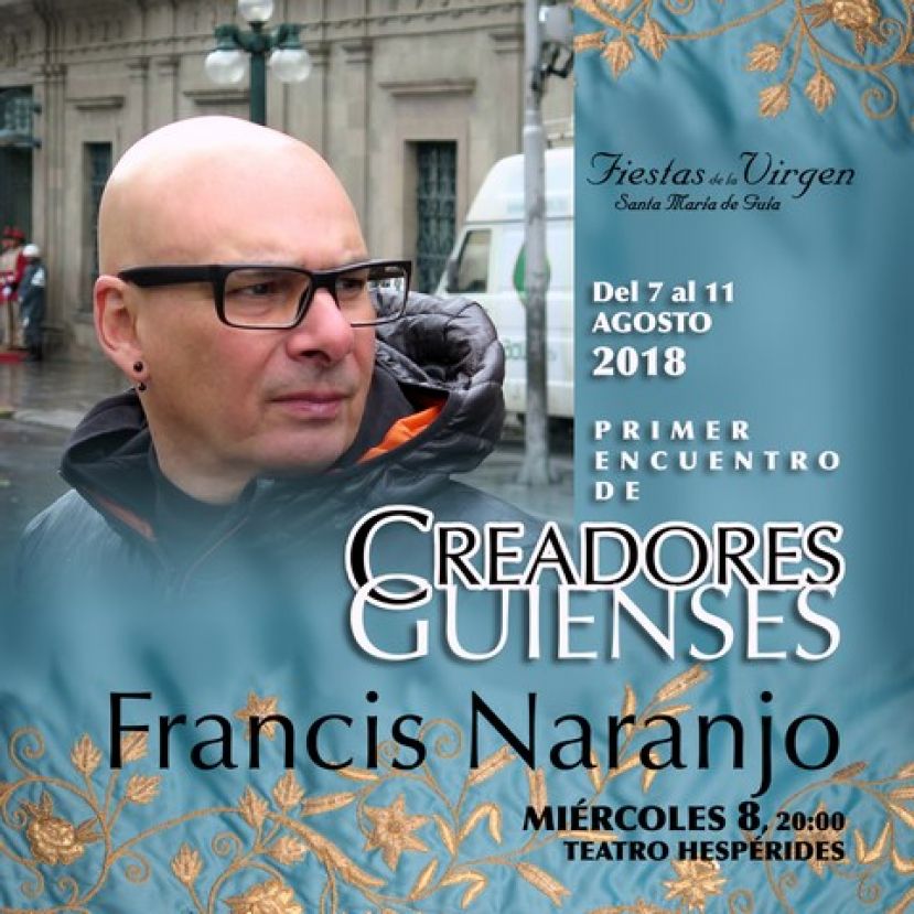 Guía: El artista Francis Naranjo, en el Primer Encuentro de Creadores Guienses