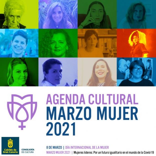 Agenda Cultural Marzo Mujer 2021 del Cabildo de Gran Canaria