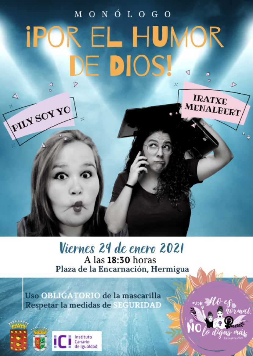 La Gomera: Jornada de humor en Hermigua con el monólogo ¡Por el amor de Dios!