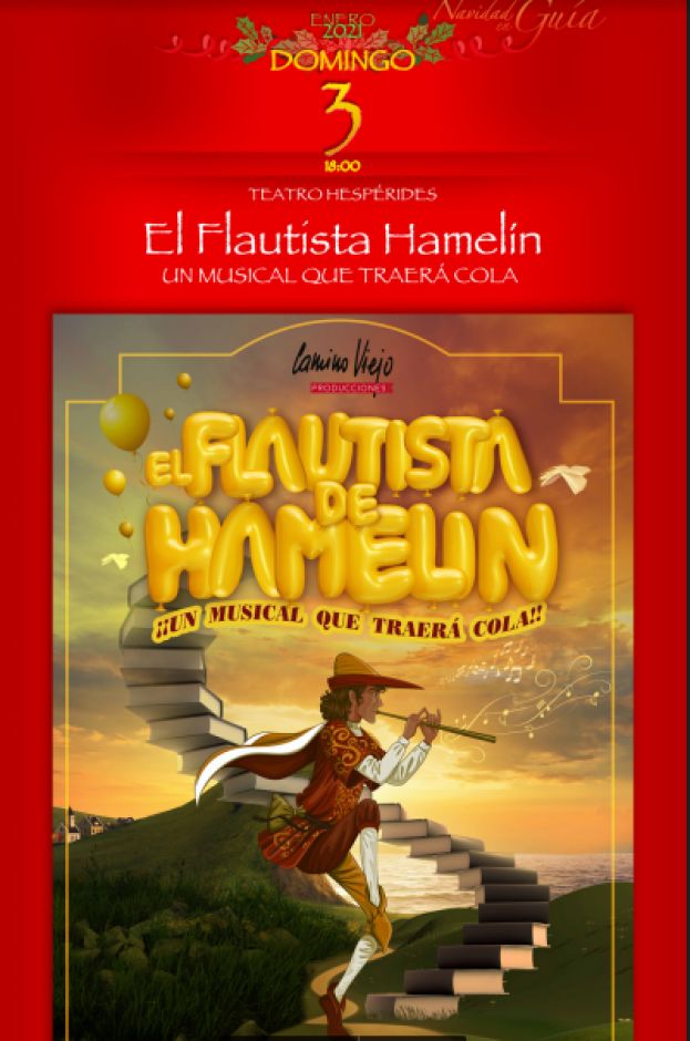 Gu&iacute;a: &lsquo;El Flautista de Hamel&iacute;n&rsquo;, hoy a las 18:00 horas en el Teatro Hesp&eacute;rides
