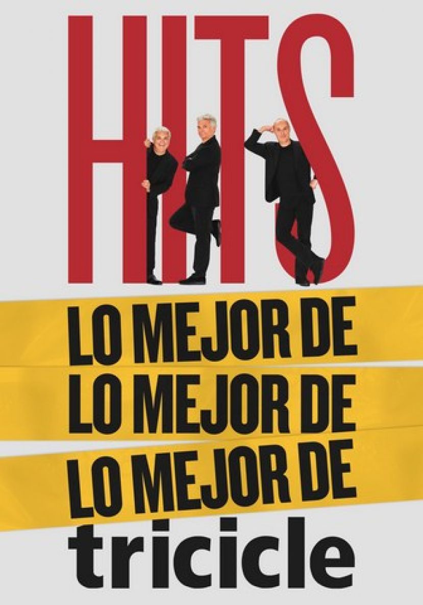 “2x1 feminista” para el estreno en el Cuyás de ‘Hits’, último espectáculo de Tricicle
