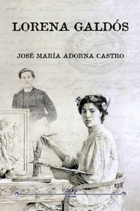 Se presenta en la Casa-Museo Pérez Galdós el libro ‘Lorena Galdós’,