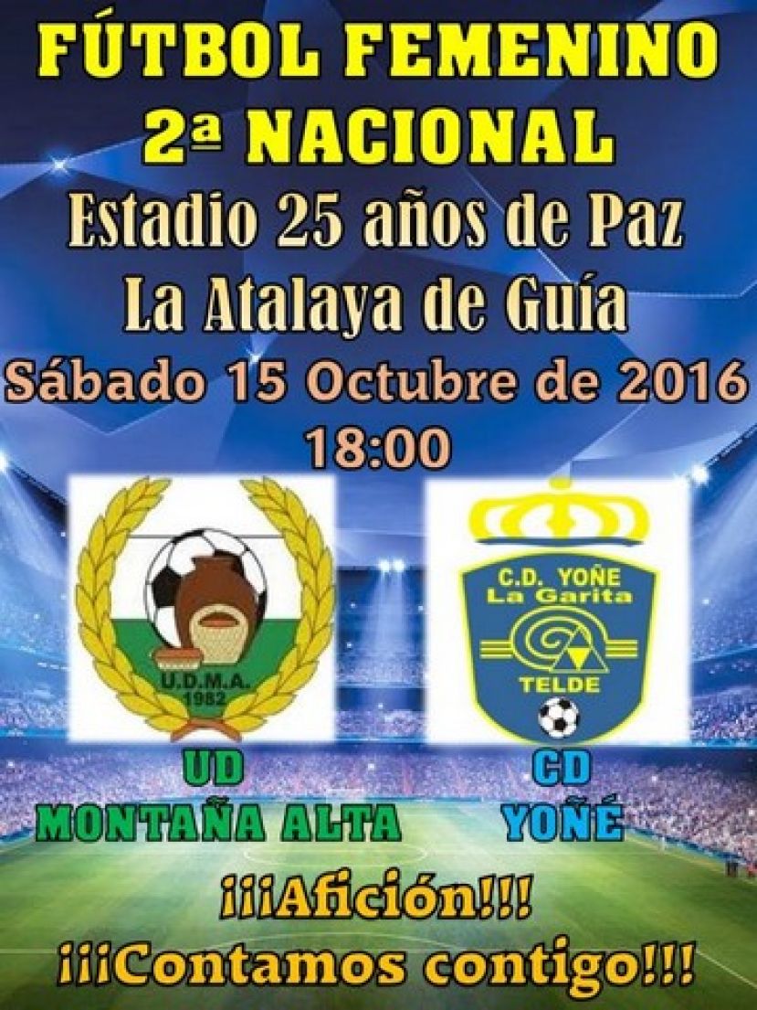 F&uacute;tbol Femenino: El Monta&ntilde;a Alta a lograr su 1&ordf; victoria esta tarde ante el Yo&ntilde;e