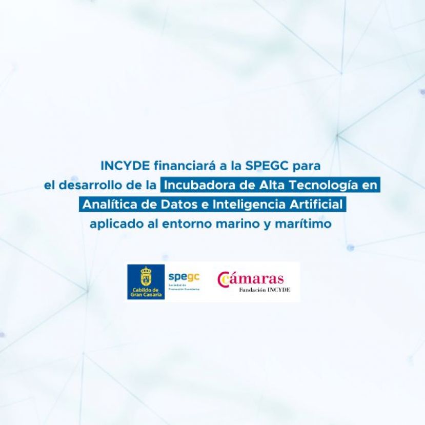 La SPEGC recibe 2 millones € para una Incubadora de Alta Tecnología en Analítica de Datos e Inteligencia Artificial aplicada al entorno marino