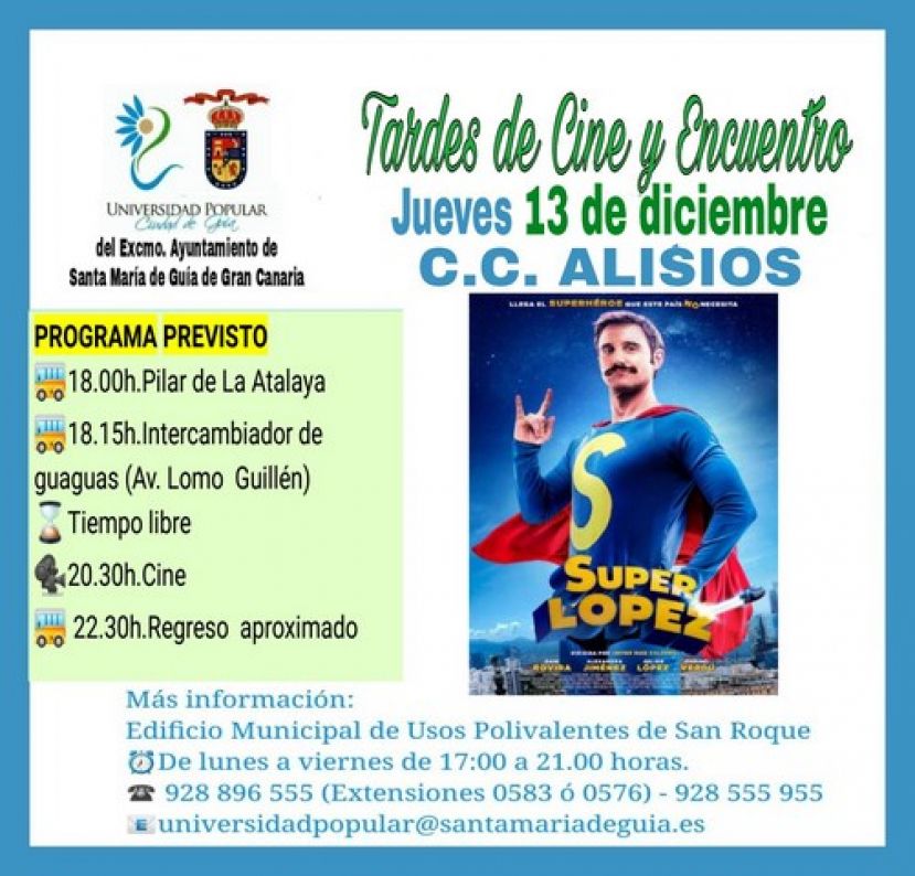 Gu&iacute;a: La pel&iacute;cula &lsquo;Super L&oacute;pez&rsquo;, este jueves 13-12-18, en 'Tardes de Cine y Encuentro'