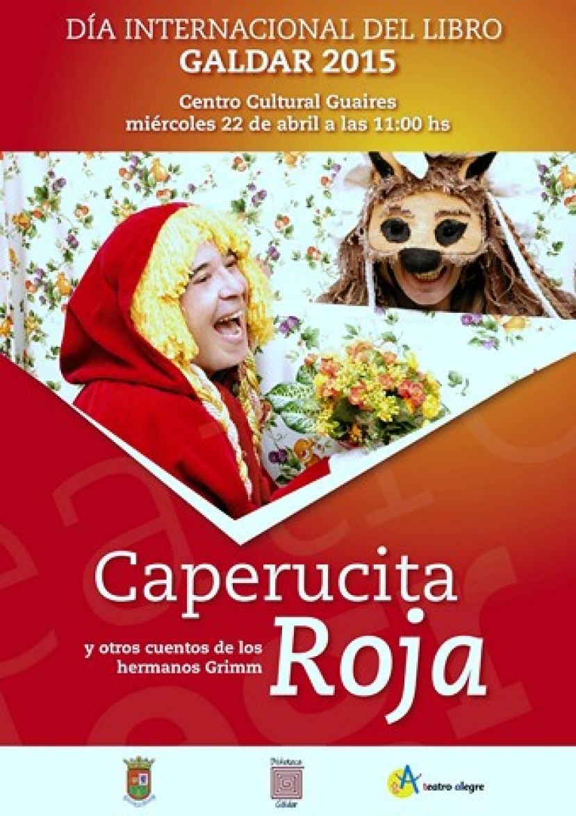Gáldar: &quot;Caperucita y otros cuentos&quot; por la compañía de Teatro Alegra de Profetas de Mueble Bar